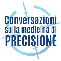 CONVERSAZIONI_SULLA_MEDICINA_DI_PRECISIONE